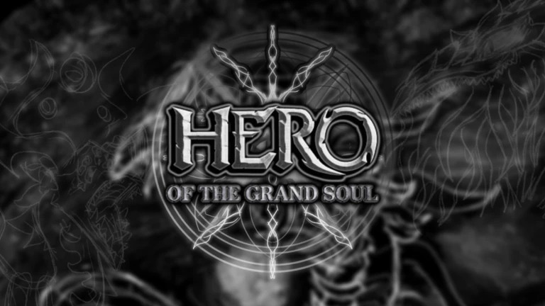 Hero Of The Grand Soul